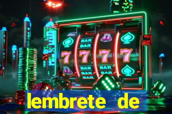 lembrete de vencimento para cliente